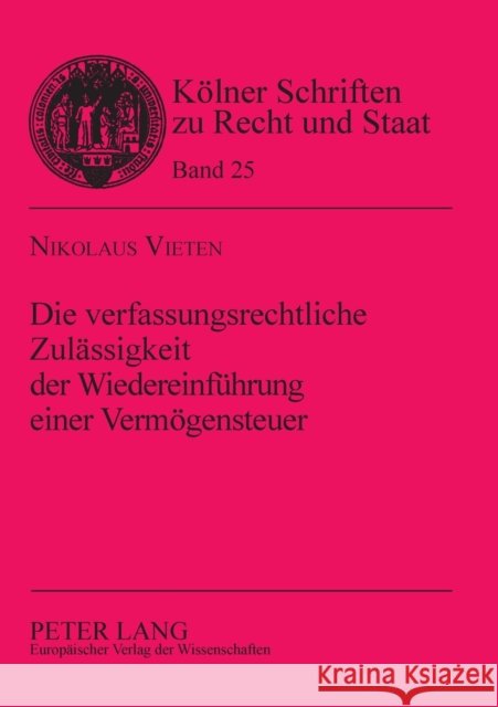 Die verfassungsrechtliche Zulässigkeit der Wiedereinführung einer Vermögensteuer; Zugleich eine Untersuchung des Halbteilungsbeschlusses des Bundesver Kempen, Bernhard 9783631532713 Lang, Peter, Gmbh, Internationaler Verlag Der - książka