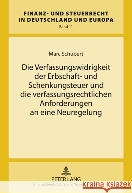 Die Verfassungswidrigkeit Der Erbschaft- Und Schenkungsteuer Und Die Verfassungsrechtlichen Anforderungen an Eine Neuregelung Drüen, Klaus-Dieter 9783631606599 Lang, Peter, Gmbh, Internationaler Verlag Der - książka