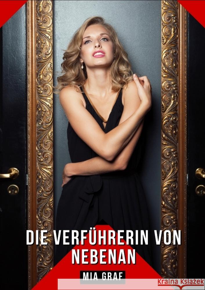 Die Verführerin von nebenan Graf, Mia 9783384261410 Mia Graf - książka