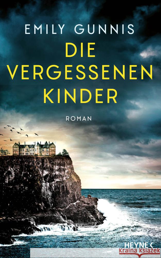 Die vergessenen Kinder Gunnis, Emily 9783453274969 Heyne - książka