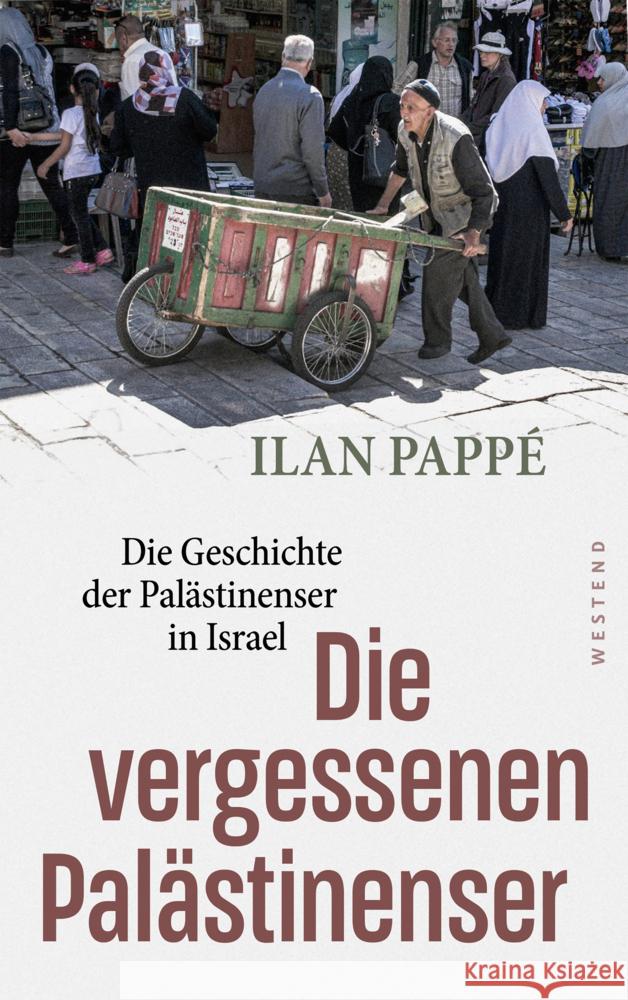 Die vergessenen Palästinenser Pappe, Ilan 9783864894930 Westend - książka