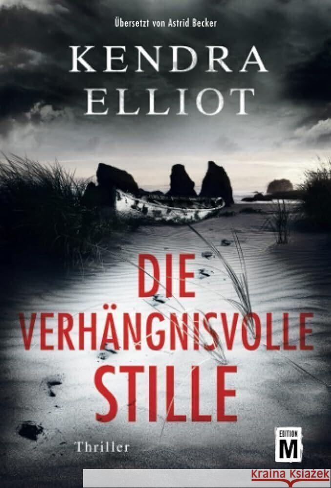 Die verhängnisvolle Stille Elliot, Kendra 9782496707212 Edition M - książka