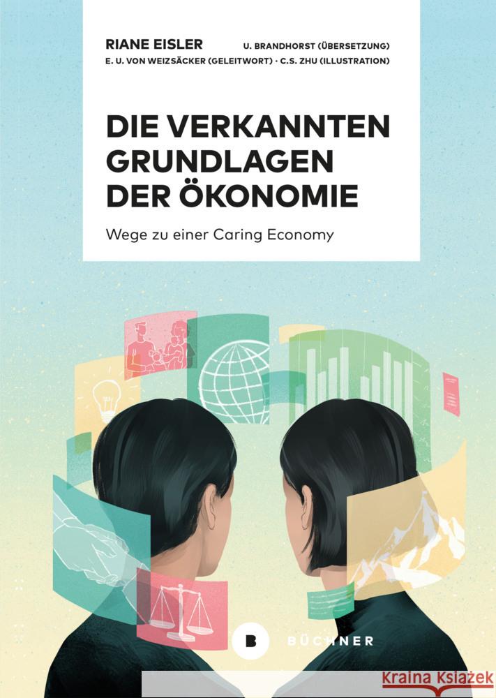 Die verkannten Grundlagen der Ökonomie Eisler, Riane 9783963172151 Büchner Verlag - książka