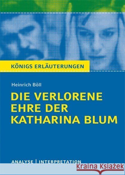 Die verlorene Ehre der Katharina Blum von Heinrich Böll. Böll, Heinrich 9783129303719 Klett Lerntraining - książka