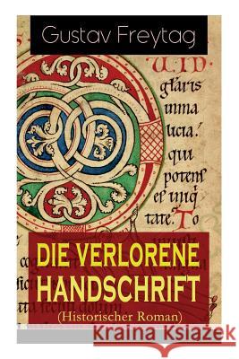 Die verlorene Handschrift (Historischer Roman): Band 1 bis 5 Freytag, Gustav 9788026860921 E-Artnow - książka