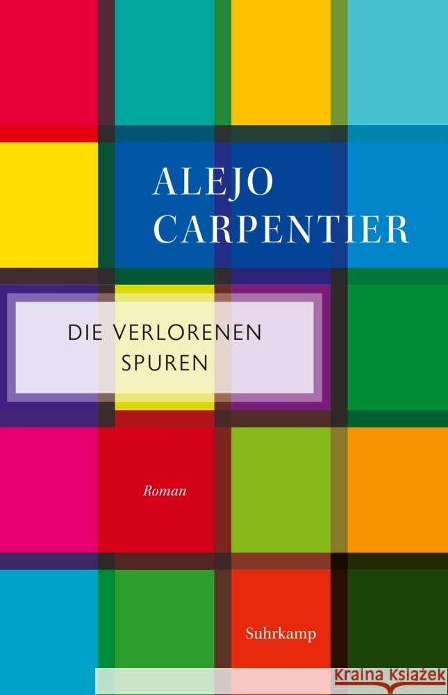 Die verlorenen Spuren Carpentier, Alejo 9783518472095 Suhrkamp - książka