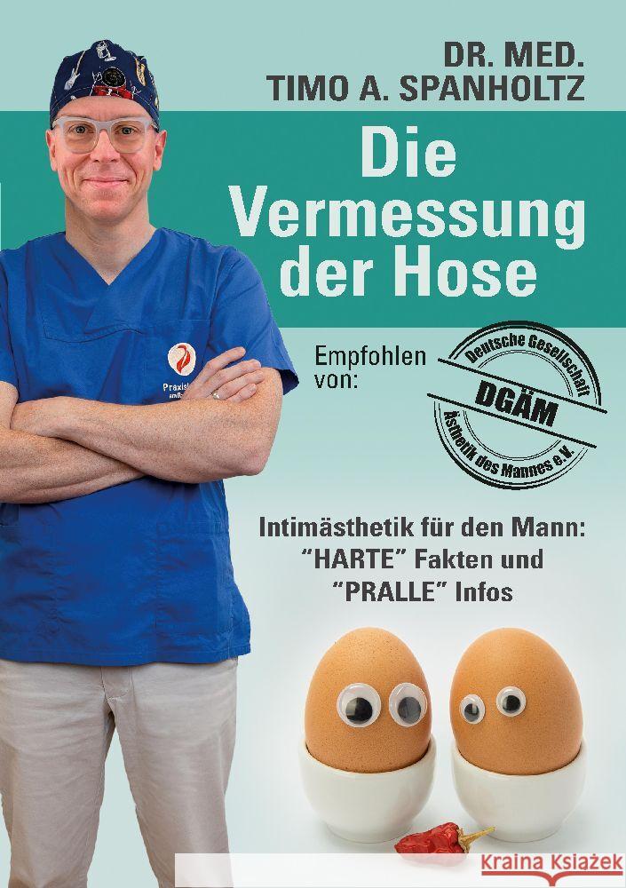 Die Vermessung der Hose Spanholtz, Timo A. 9783347506367 tredition - książka