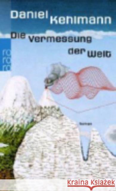 Die Vermessung der Welt : Roman Kehlmann, Daniel   9783499241000 Rowohlt TB. - książka
