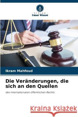 Die Veränderungen, die sich an den Quellen Ikram Mahfoud 9786205284346 Verlag Unser Wissen - książka