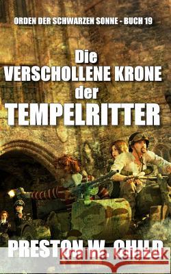 Die verschollene Krone der Tempelritter Drago, Anna 9781793397843 Independently Published - książka