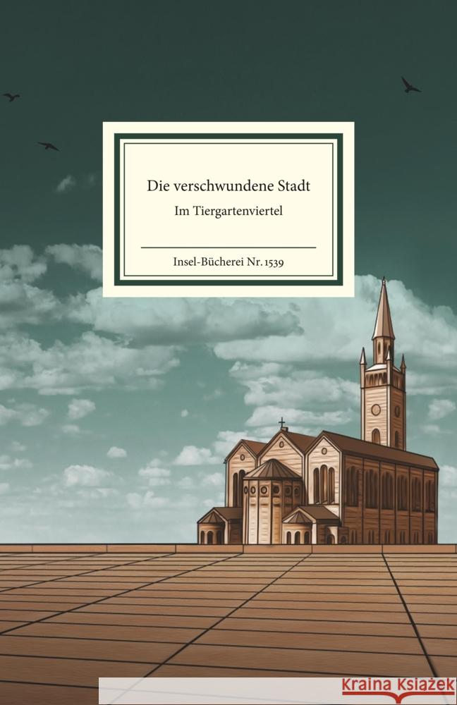 Die verschwundene Stadt  9783458195399 Insel Verlag - książka