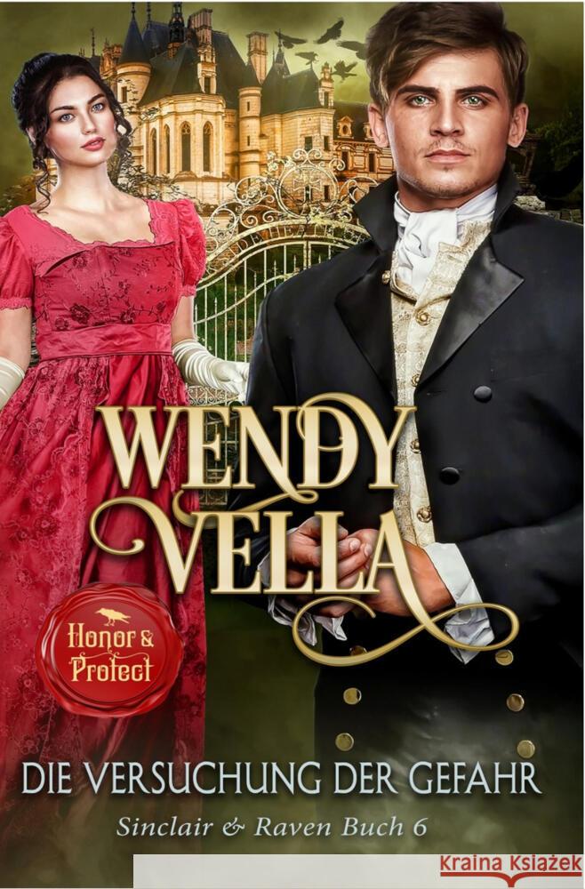 Die Versuchung der Gefahr (Sinclair & Raven Buch 6) Vella, Wendy 9783819428135 Vella Ink - książka