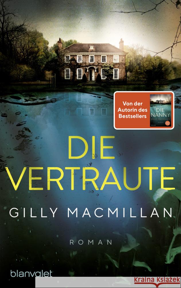 Die Vertraute Macmillan, Gilly 9783734111808 Blanvalet - książka