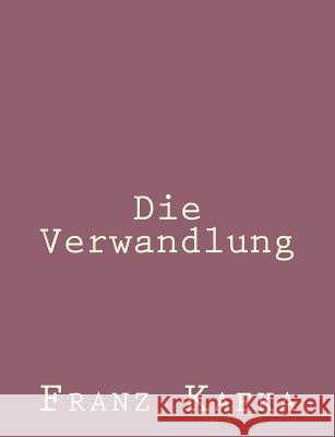 Die Verwandlung Franz Kafka 9781492794806 Createspace - książka