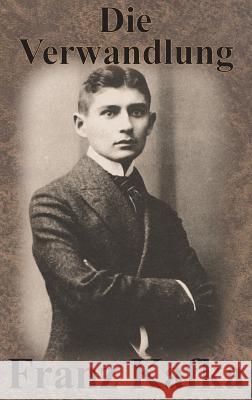 Die Verwandlung Franz Kafka 9781640320888 Value Classic Reprints - książka