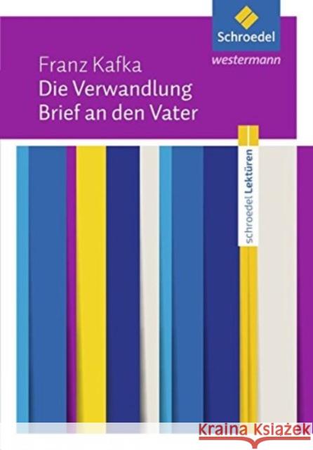 Die Verwandlung / Brief an den Vater : Textausgabe Kafka, Franz 9783507697621 Schroedel - książka