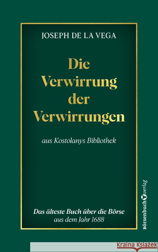 Die Verwirrung der Verwirrungen de la Vega, Joseph 9783864709241 Börsenmedien - książka
