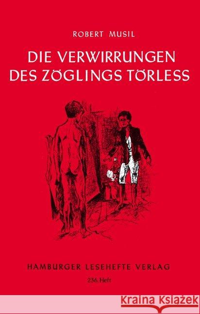 Die Verwirrungen des Zöglings Törleß : Roman Musil, Robert 9783872912350 Hamburger Lesehefte - książka