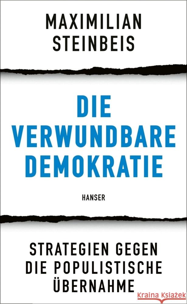 Die verwundbare Demokratie Steinbeis, Maximilian 9783446281295 Hanser - książka