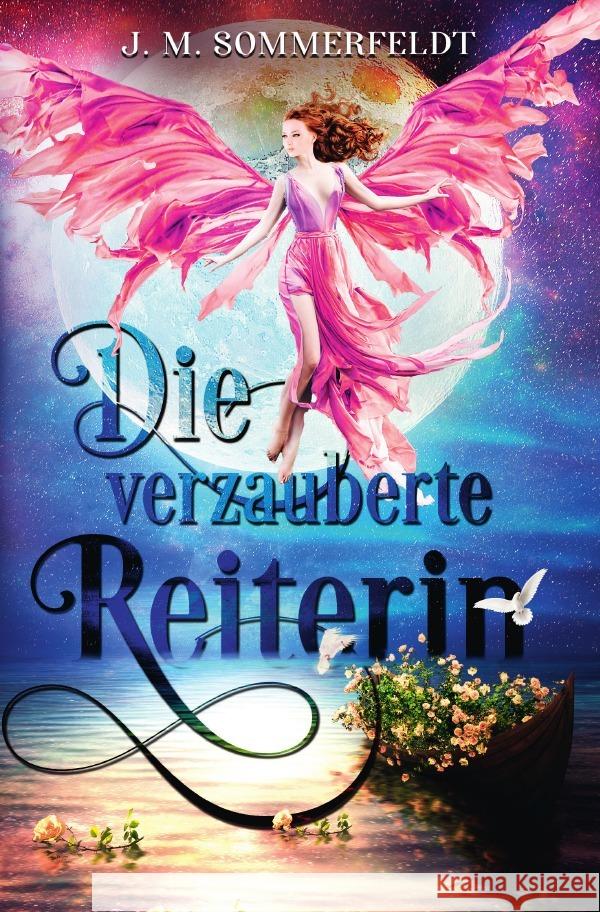 Die verzauberte Reiterin Sommerfeldt, Jaroslawa 9783754945346 epubli - książka