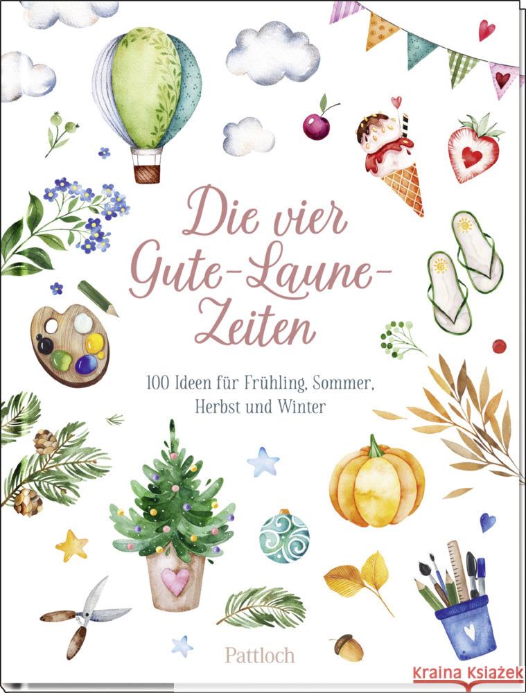 Die vier Gute-Laune-Zeiten Pattloch Verlag 9783629007414 Pattloch - książka