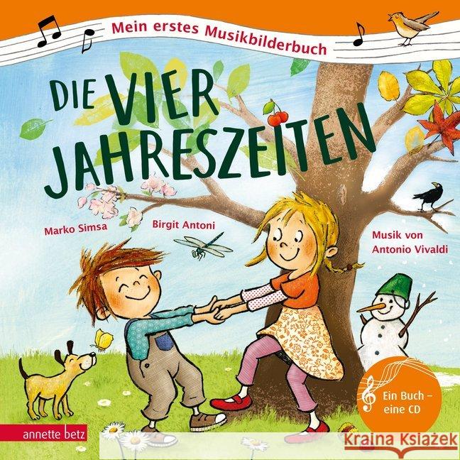Die vier Jahreszeiten. m. Audio-CD : Eine Geschichte zur Musik von Antonio Vivaldi Simsa, Marko 9783219117691 Betz, Wien - książka