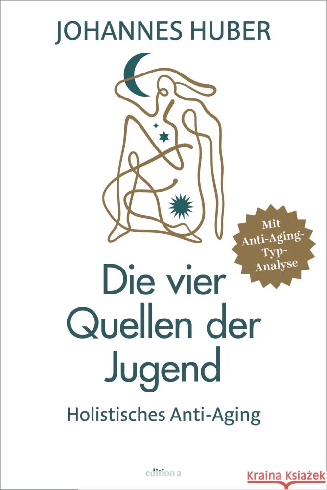 Die vier Quellen der Jugend Huber, Johannes 9783990015711 edition a - książka