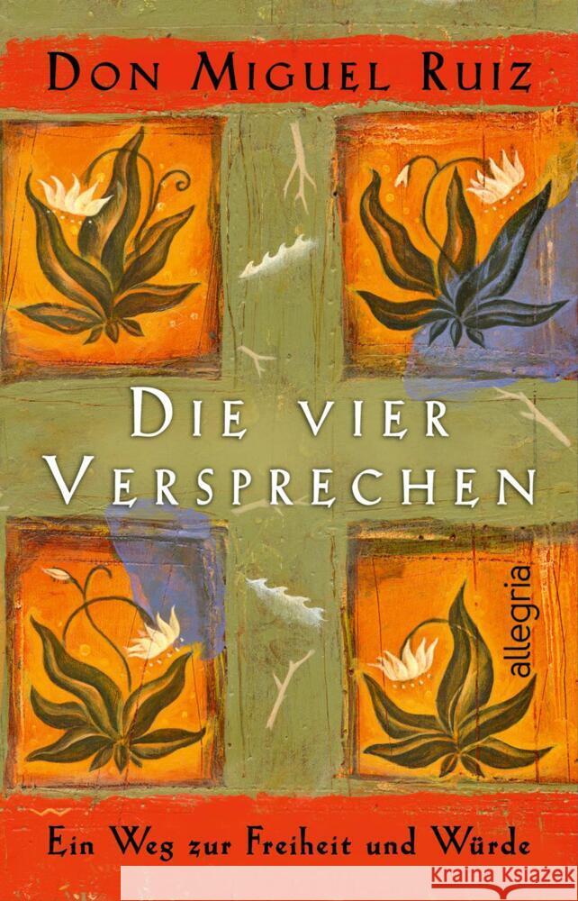 Die vier Versprechen Ruiz, Don Miguel 9783548066424 Allegria Taschenbuch - książka