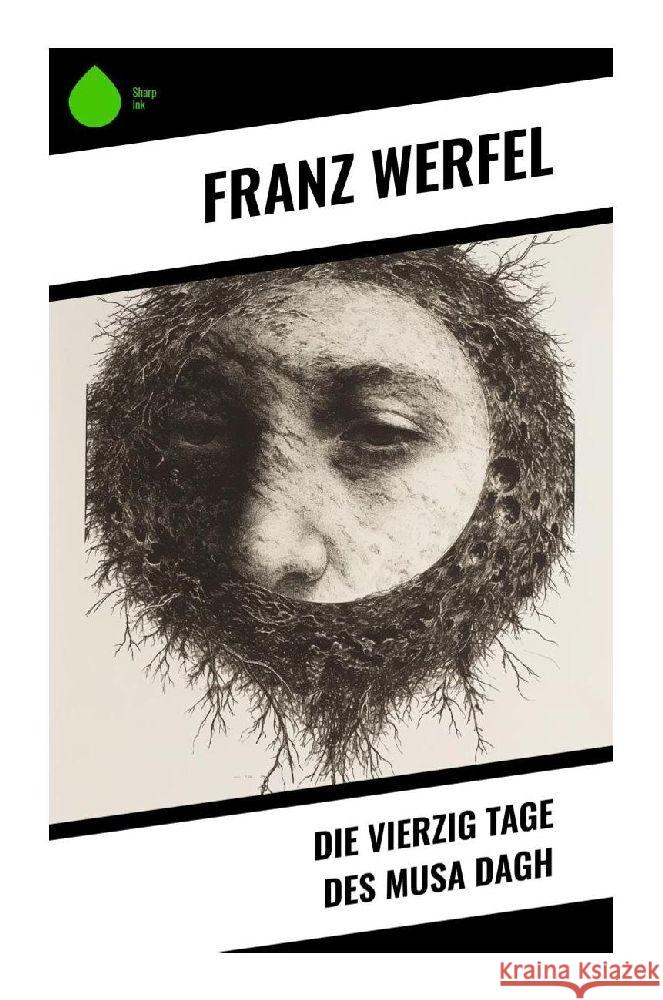 Die vierzig Tage des Musa Dagh Werfel, Franz 9788028351175 Sharp Ink - książka