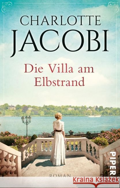 Die Villa am Elbstrand : Roman Jacobi, Charlotte 9783492313513 Piper - książka