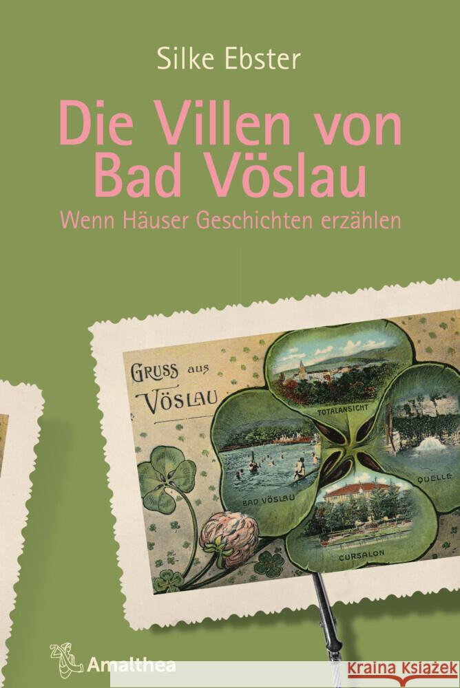 Die Villen von Bad Vöslau Ebster, Silke 9783990502464 Amalthea - książka
