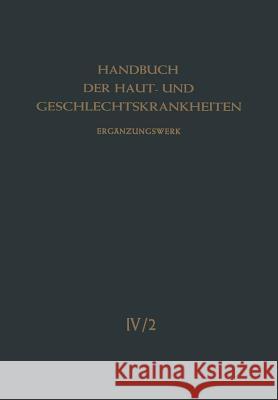 Die Viruskrankheiten Der Haut: Und Die Hautsymptome Bei Rickettsiosen Und Bartonellosen Marchionini, Alfred 9783642459559 Springer - książka