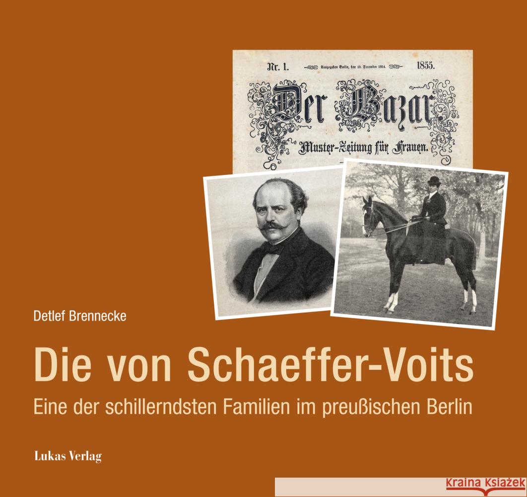 Die von Schaeffer- Voits Brennecke, Detlef 9783867324120 Lukas Verlag - książka