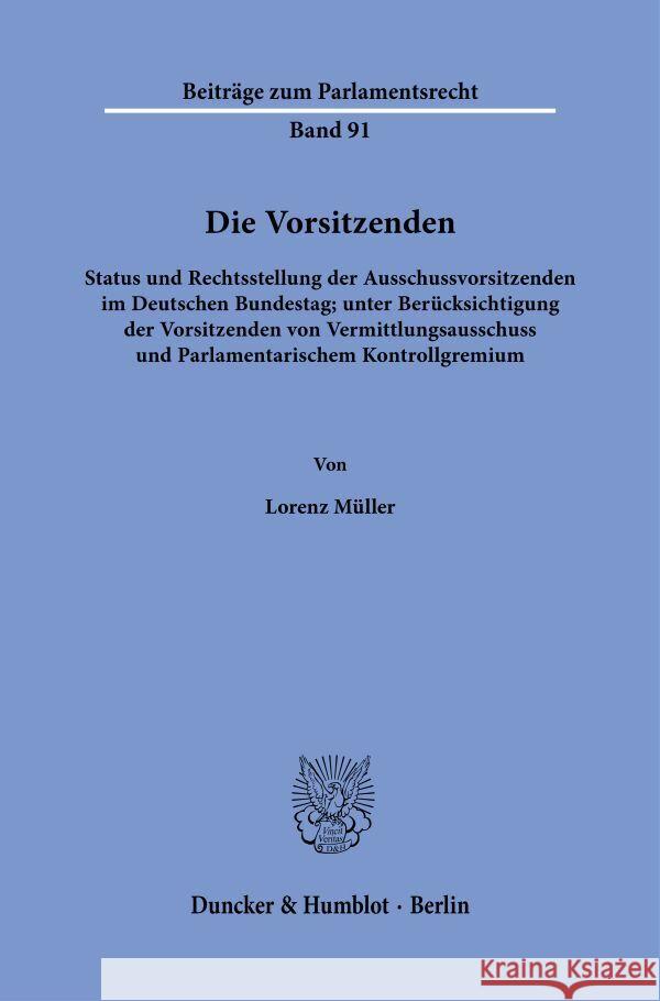 Die Vorsitzenden Müller, Lorenz 9783428196173 Duncker & Humblot - książka