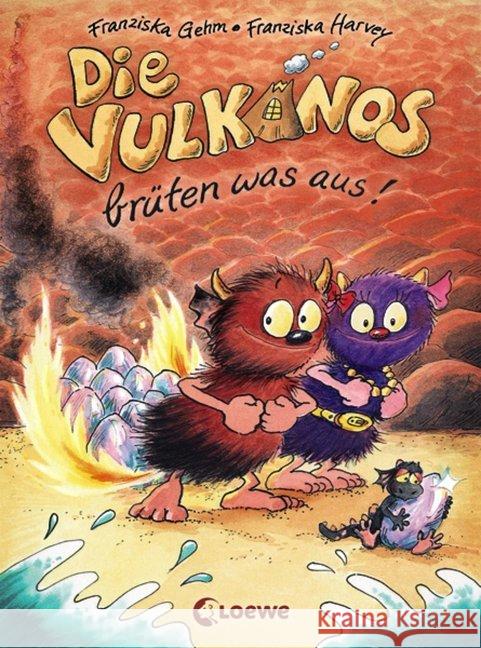 Die Vulkanos brüten was aus! Gehm, Franziska 9783785580462 Loewe Verlag - książka
