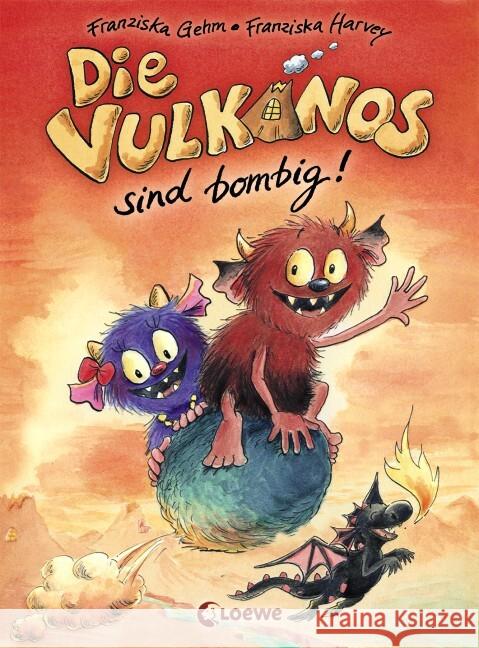 Die Vulkanos sind bombig! Gehm, Franziska 9783785576595 Loewe Verlag - książka