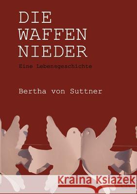 Die Waffen Nieder Suttner, Bertha von 9783862671694 Europäischer Literaturverlag - książka