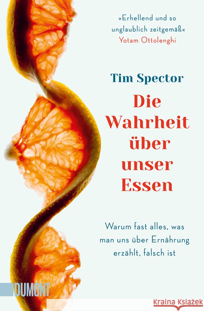 Die Wahrheit über unser Essen Spector, Tim 9783832166946 DuMont Buchverlag Gruppe - książka