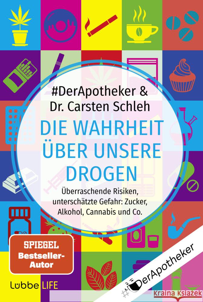 Die Wahrheit über unsere Drogen #DerApotheker, Schleh, Carsten 9783404060122 Bastei Lübbe - książka