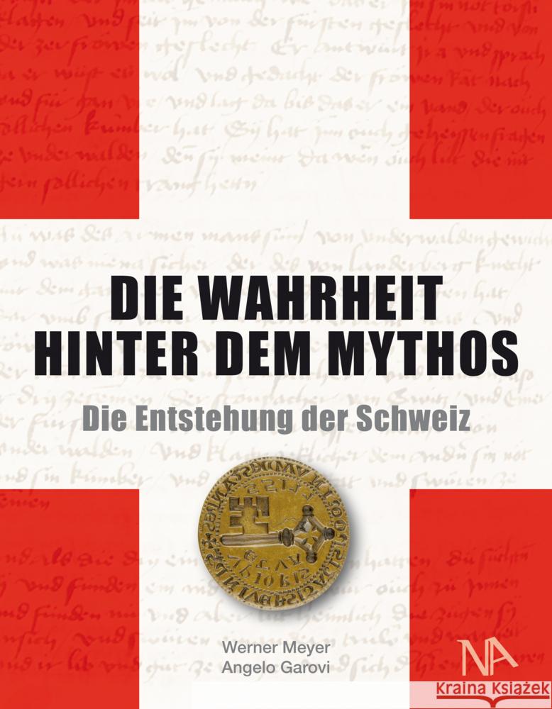 Die Wahrheit hinter dem Mythos Meyer, Werner, Garovi, Angelo 9783961762118 Nünnerich-Asmus Verlag & Media - książka