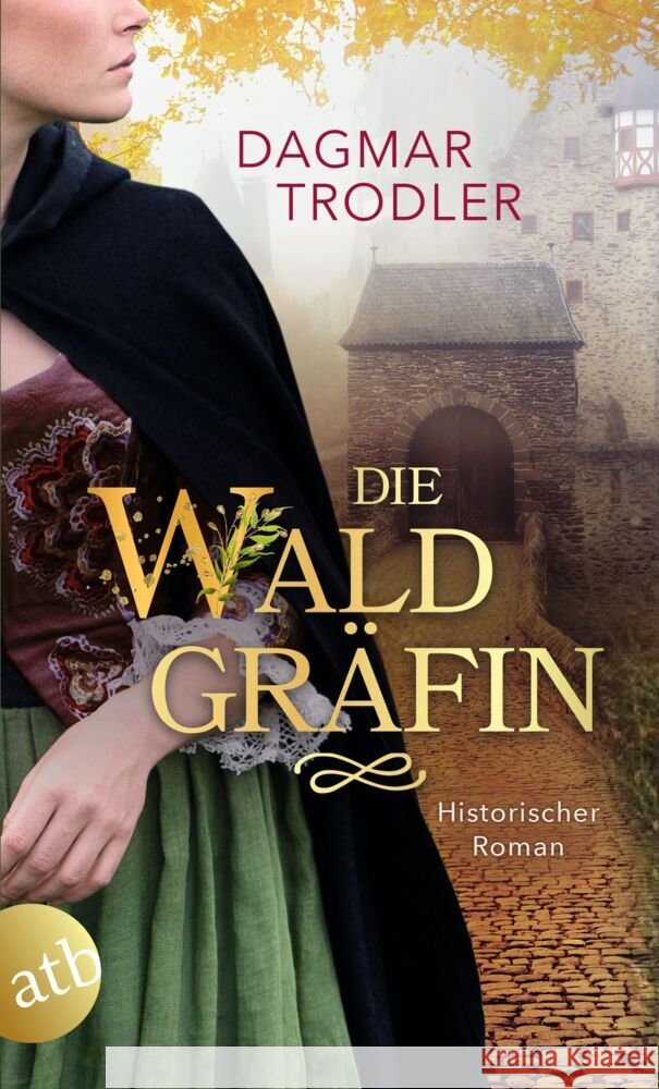 Die Waldgräfin Trodler, Dagmar 9783746642444 Aufbau TB - książka