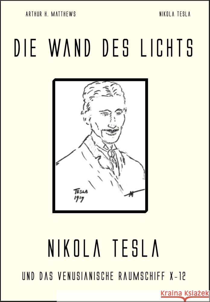 Die Wand des Lichts Matthews, Arthur H., Tesla, Nikola 9783943413410 Hesper - książka