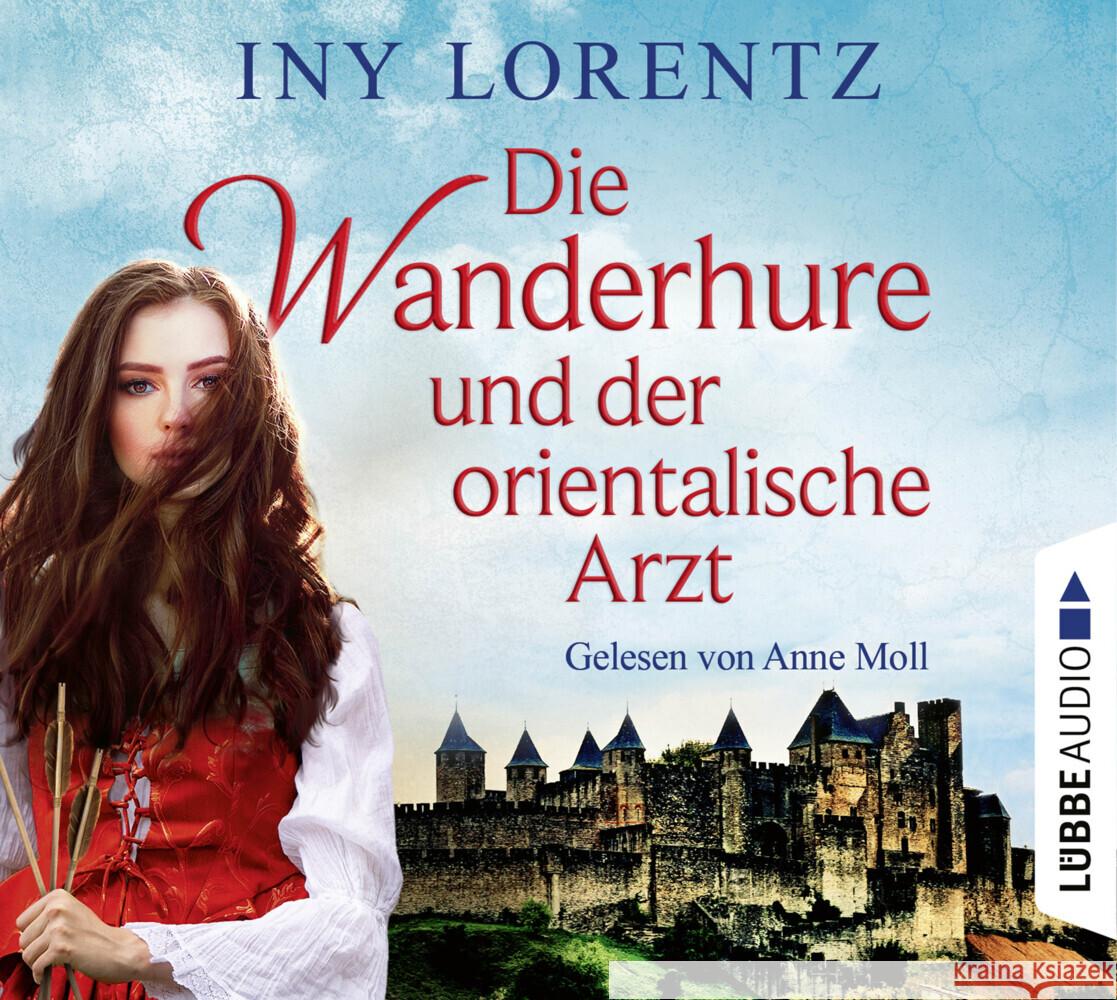 Die Wanderhure und der orientalische Arzt, 6 Audio-CD Lorentz, Iny 9783785784006 Bastei Lübbe - książka