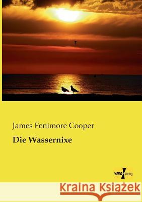 Die Wassernixe James Fenimore Cooper 9783956107238 Vero Verlag - książka