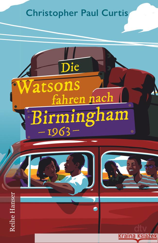 Die Watsons fahren nach Birmingham - 1963 Curtis, Christopher Paul 9783423641166 DTV - książka