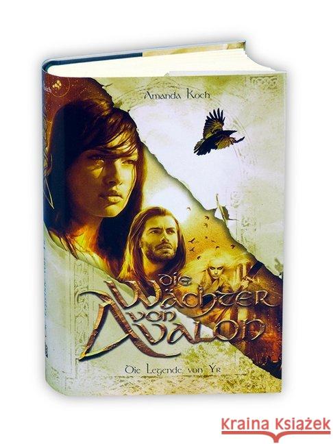 Die Wächter von Avalon - Die Legende von Ýr Koch, Amanda 9783943987980 familia Verlag - książka