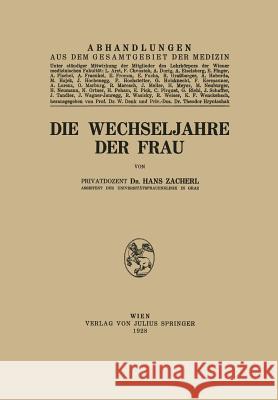 Die Wechseljahre Der Frau Hans Zacherl 9783709197127 Springer - książka