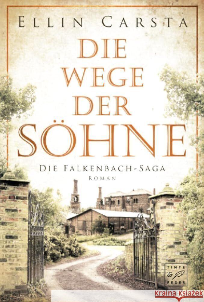 Die Wege der Söhne Carsta, Ellin 9782496705089 Tinte & Feder - książka