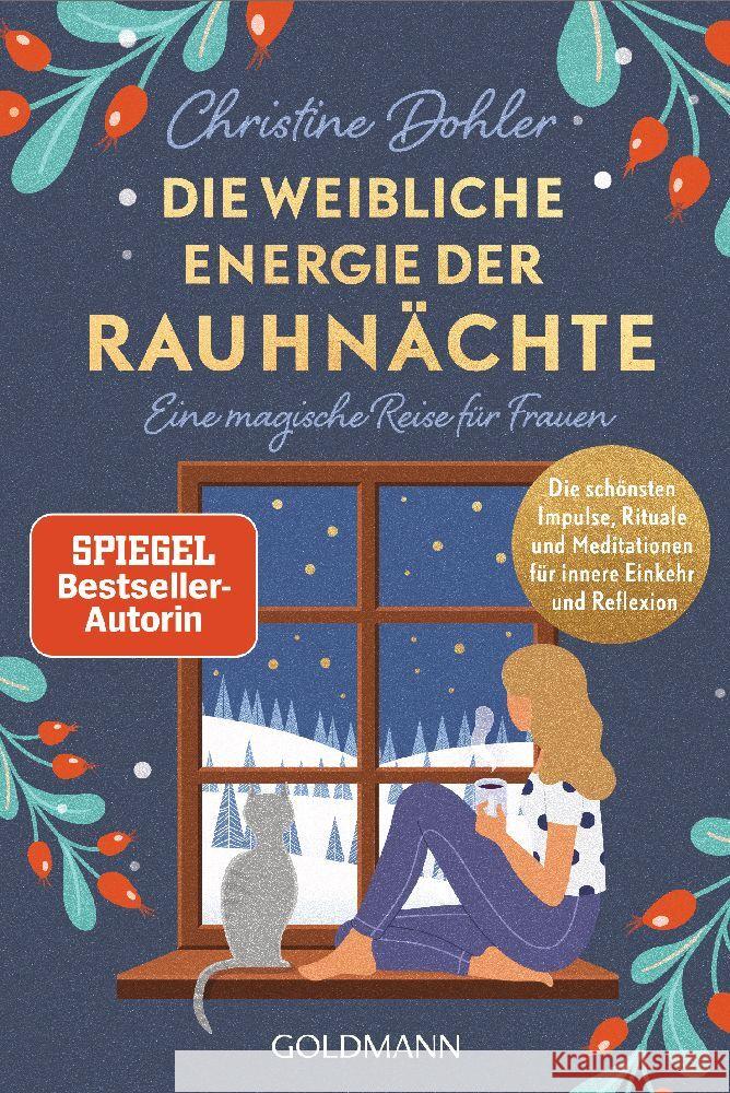 Die weibliche Energie der Rauhnächte  -  - Dohler, Christine 9783442223886 Goldmann - książka