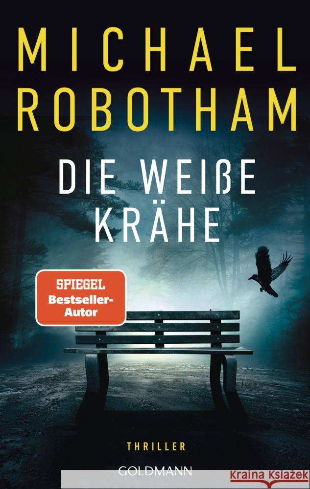 Die weiße Krähe Robotham, Michael 9783442316939 Goldmann - książka